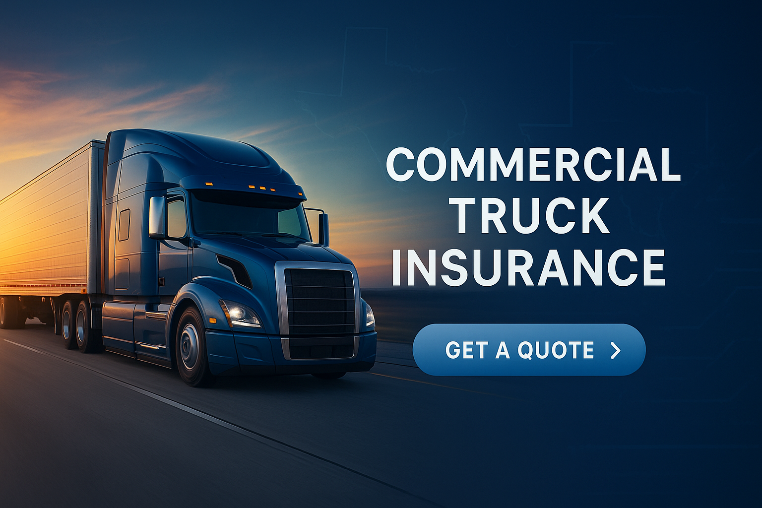 Commercial trucking insurance banner for Florida and Texas