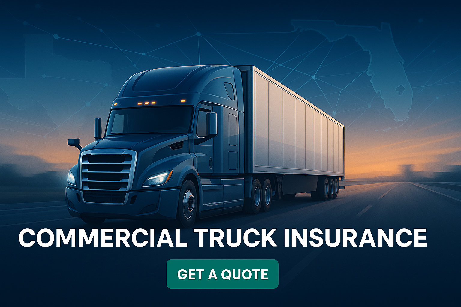 Florida and Texas trucking insurance graphic