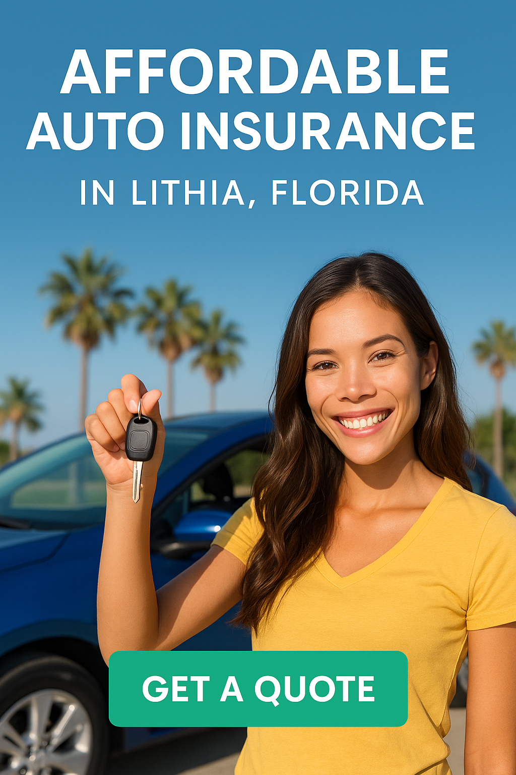 Affordable auto insurance in Lithia Florida
